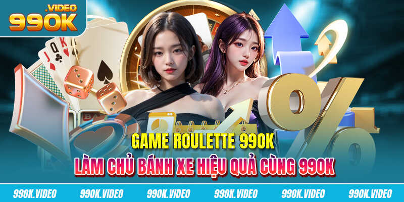 Game roulette 99OK