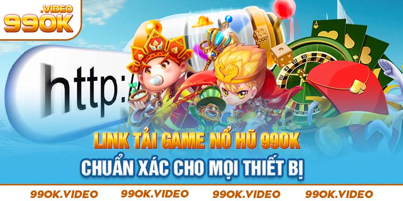 link tải game nổ hũ 99ok